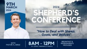 Shepherds Conference: How to deal with Sheep, Goats, and Wolves. 