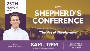 Shepherd's Conference: The Art of Shepherding